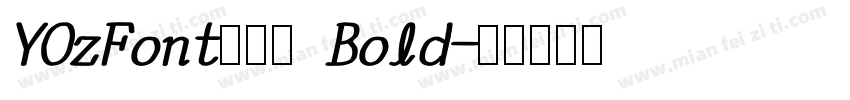 YOzFont手写体 Bold字体转换